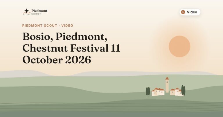 Piedmont Scout video: Bosio, Piedmont, Chestnut Festival 11 October 2026
