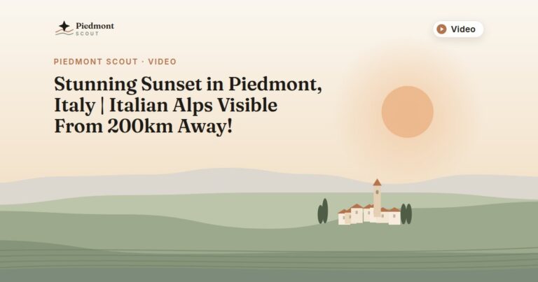 Piedmont Scout video: Stunning Sunset in Piedmont, Italy | Italian Alps Visible From 200km Away!