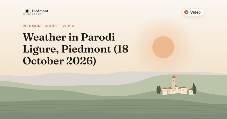 Piedmont Scout video: Weather in Parodi Ligure, Piedmont (18 October 2026)